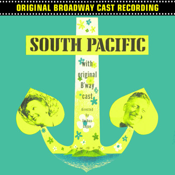 Original Broadway Cast Recording - South Pacific