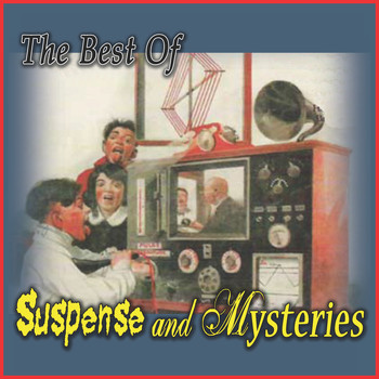 Vintage Radio Shows - The Best of Suspense & Mysteries