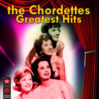 Chordettes - Greatest Hits