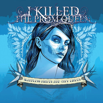 I Killed The Prom Queen - Sleepless Nights and City Lights (Live) (Explicit)