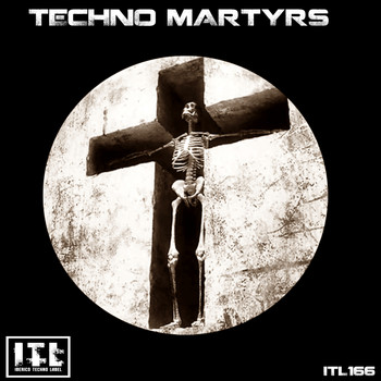 Various Artists - Techno Martyrs