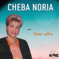 Chaba Noria - Dima Sabra, Raï masters, Vol 2 of 15