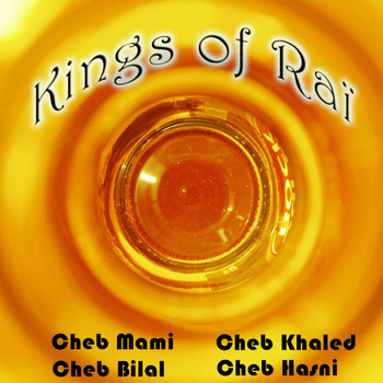 Cheb Mami - Kings of Raï Vol 1 of 2