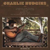 Charlie Hudgins - Charlie Hudgins (Explicit)