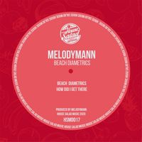 Melodymann - Beach Diametrics