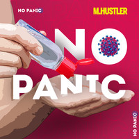 M.Hustler - No Panic