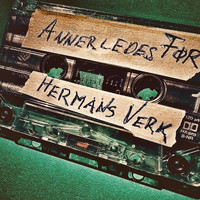 Hermans Verk - Annerledes Før