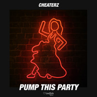 Cheaterz - Pump This Party