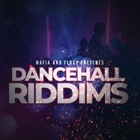 Mafia & Fluxy - Dancehall Riddims