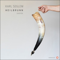 Karl Seglem - Heilbrunn Oxofon