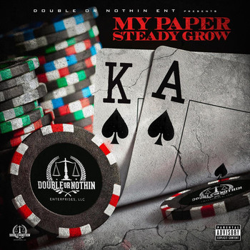 Dub - My Paper Steady Grow (Explicit)