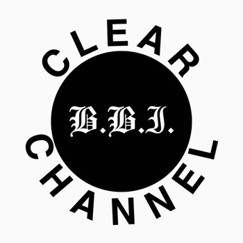 Clear Channel - B.B.I. (Explicit)