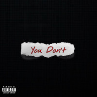 KJae - You Don't (Explicit)