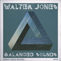 Walter Jones - Balanced Sounds