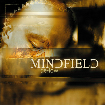 Mindfield - Be-Low