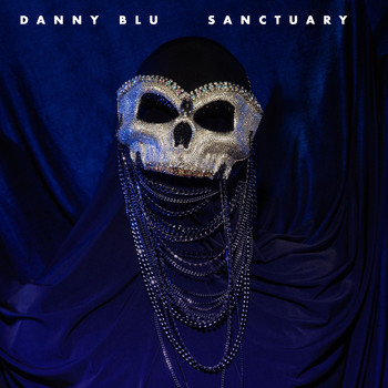 Danny Blu - Sanctuary (Explicit)