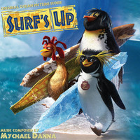 Mychael Danna - Surf's up (Original Motion Picture Score)
