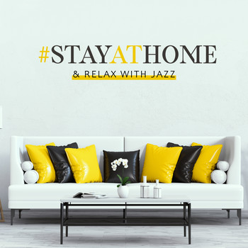 Relax Time Zone - #StayAtHome & Relax with Jazz