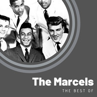 The Marcels - The Best of The Marcels