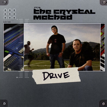 The Crystal Method - Drive
