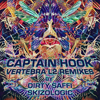 Captain Hook - Vertebra L2 Remixes