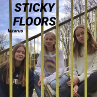 Lazarus - Sticky Floors