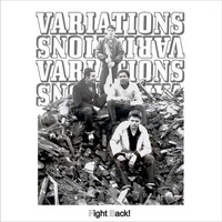 The Variations - Fight Back!