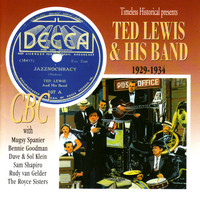 Ted Lewis & His Band - Ted Lewis & His Band 1929-1934