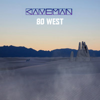 Caveman - 80 West