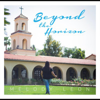 Melody Leon - Beyond the Horizon