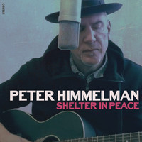 Peter Himmelman - Shelter In Peace