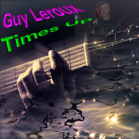 Guy Leroux - Time's Up
