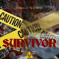 Terrell Matheny - Survivor (Explicit)