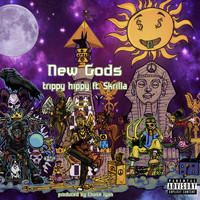 Trippy Hippy - New Gods (Explicit)