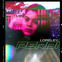 LORELEY - Perdí