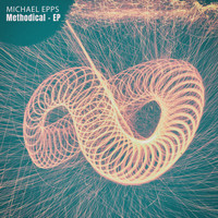 Michael Epps - Methodical - EP