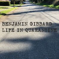 Benjamin Gibbard - Life in Quarantine