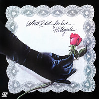 Hildegarde - What I Did for Love