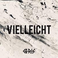 Caris - Vielleicht (Explicit)