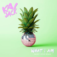 Kai Jack - What I Am (Danny Dove Remix)