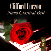 Clifford Curzon - Piano Classical Best