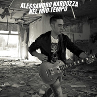 Alessandro Nardozza - Nel mio tempo
