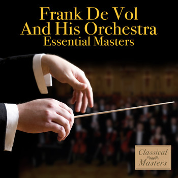 Frank DeVol & His Orchestra - Essential Masters