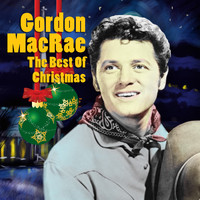 Gordon MacRae - The Best of Christmas