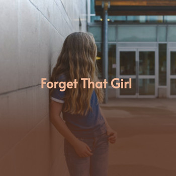 Various Artists - Forget That Girl