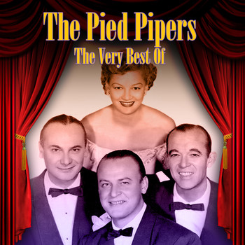 Pied Pipers - The Very Best of