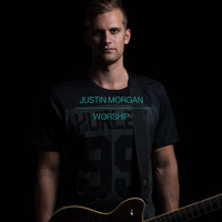 Justin Morgan / - Worship