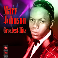 Marv Johnson - Greatest Hits