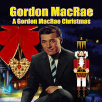 Gordon MacRae - A Gordon Macrae Christmas
