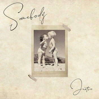 JustSO / - Somebody